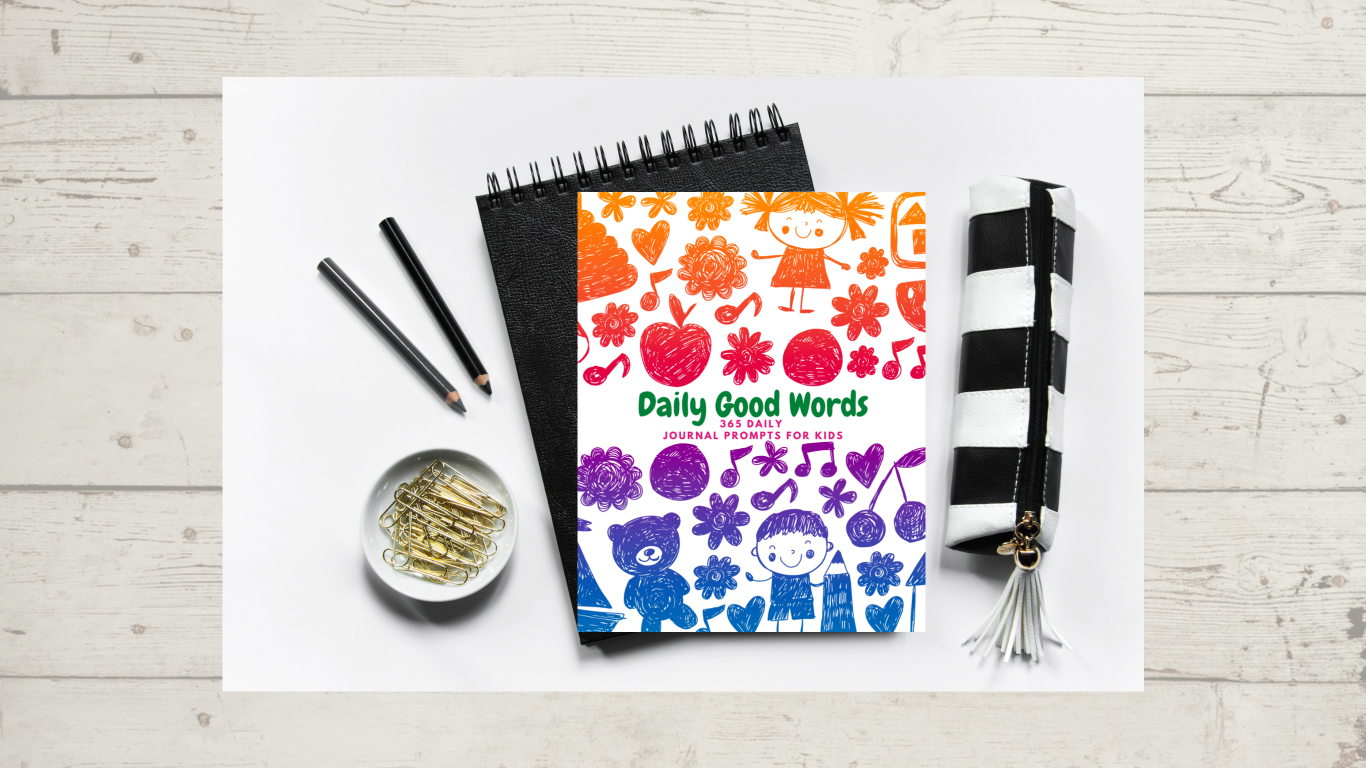 Daily Good words Kids Journal