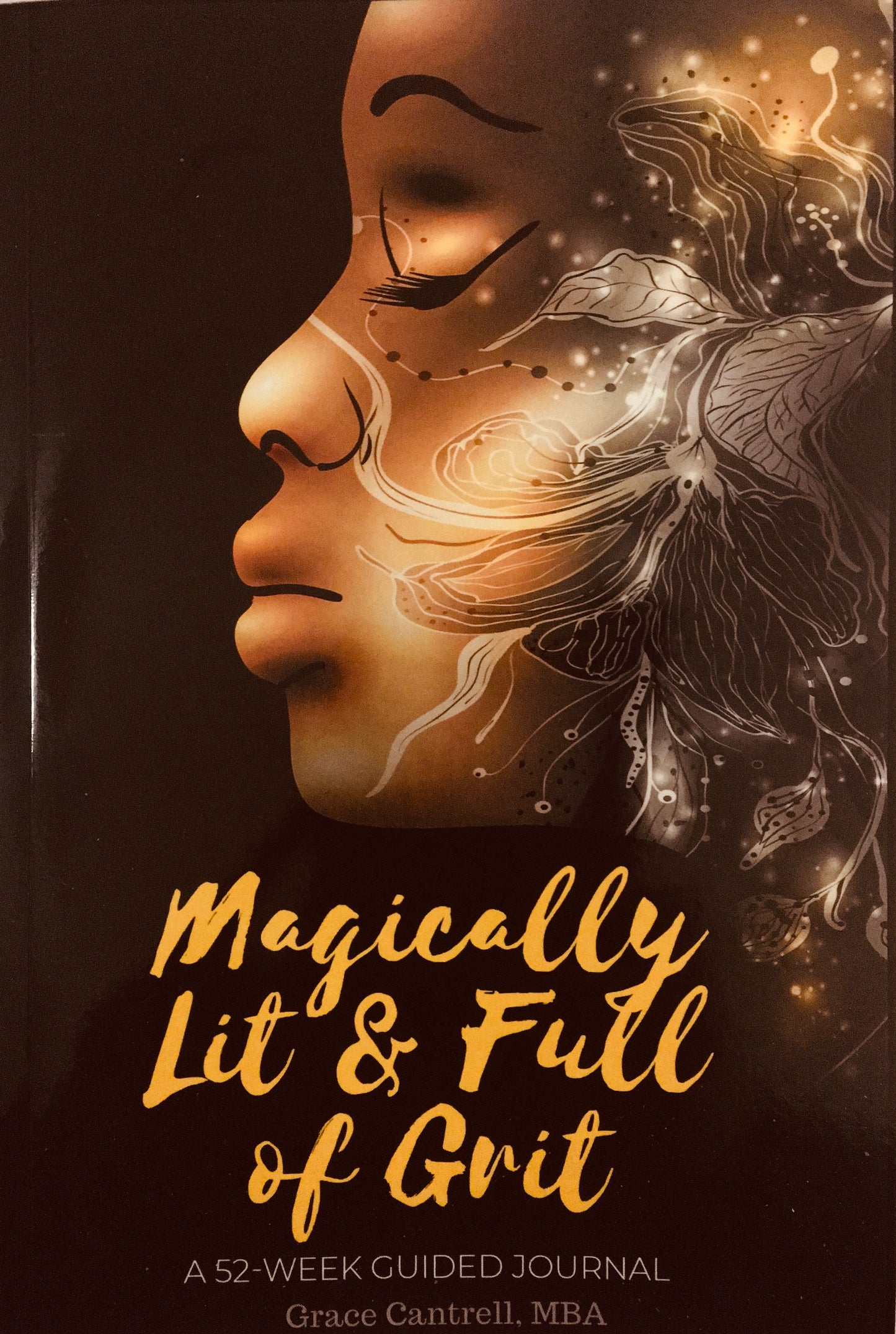 Magically Lit & Full of Grit