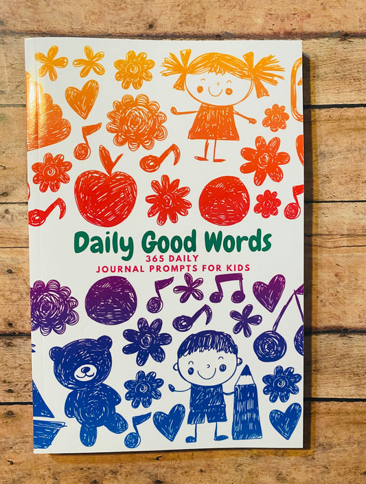 Daily Good words Kids Journal